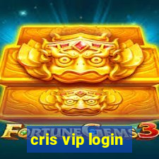 cris vip login